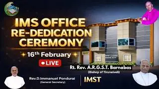 LIVE🔴 | IMS Office Dedication | Palayamkottai | Bishop Rt. Rev. A.R.G.S.T. Barnabas