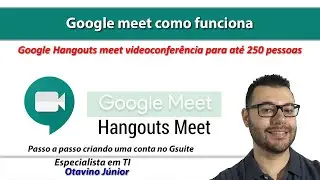 Google meet como funciona / Hangouts meet como funciona