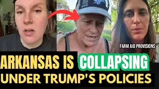 Arkansas Farmers Are Going BANKRUPT After Voting Trump Poverty,Regret And Broken Promises