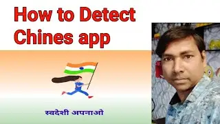 Chinese app detected //How to Check chinese apps in my Phone // How to remove chinese Apps
