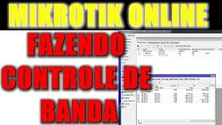 Controle de banda Mikrotik