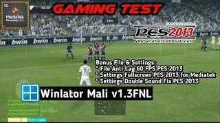 PES 2013 | Fullscreen Settings & Double Sound Fix | Winlator Mali v1.3FNL | Mediatek Dimensity 1200