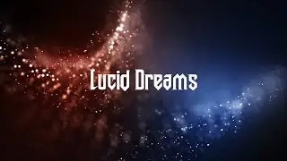 Lucid Dreams - melodic deep progressive music