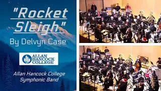 Rocket Sleigh | Allan Hancock College Symphonic Band | Holiday Concert 2025