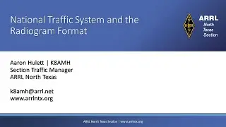 ARRL National Traffic System (NTS) and Radiogram Training - May 16, 2020