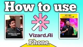 How to use vizard ai || Phone se vizard ai kese use kare || How to use vizard ai in Hindi