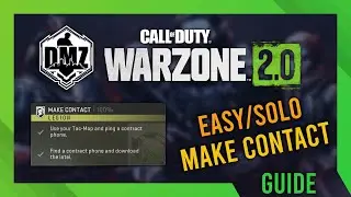 Make Contact GUIDE | DMZ Mission Guide | Simple | FAST