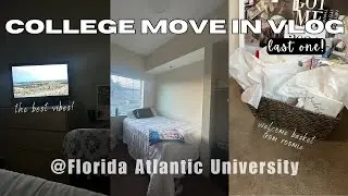 COLLEGE MOVE IN VLOG 2024 (last semester ever!) | @Florida Atlantic University