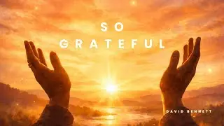 SO GRATEFUL | Needed This Dave (Official Lyric Video)