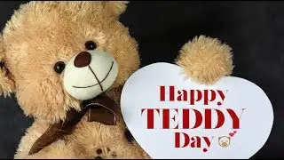 Happy Teddy Day Status | Teddy Day Whatsapp Status | 10 February 2019