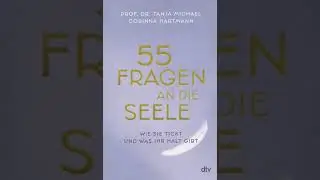 55 Fragen an die Seele - Tanja Michael und Corinna Hartmann