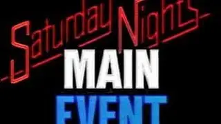 SATURDAY NIGHT'S MAIN EVENT- HIGHLIGHTS - W/ THE 80S THEME MUSIC