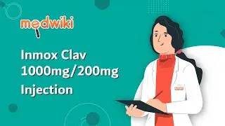 Inmox Clav 1000mg/200mg Injection | Uses, Work and How to take.