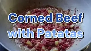 Corned Beef with Patatas
