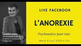 L'ANOREXIE, TROUBLES ALIMENTAIRES - PSYCHANALYSE POUR TOUS