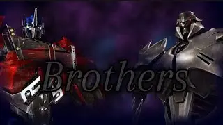 Brothers - Let my people Go | Transformers Prime