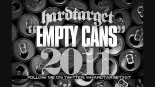 Hard Target - Empty Cans 