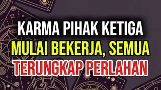 Karma Pihak Ketiga Mulai Bekerja, Semua Terungkap Perlahan