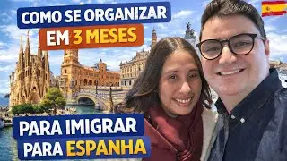 COMO IMIGRAR EM 3 MESES PARA ESPANHA