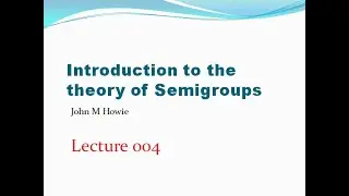 0-Groups, Subsemigroups and Subgroups Lecture 004