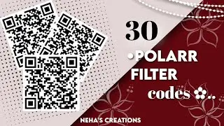30 polarr filter codes ✿. which is usually i use in my edits || neha's creations #polar #polarrcode