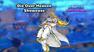 Dio Over Heaven Showcase | Anime Vanguards