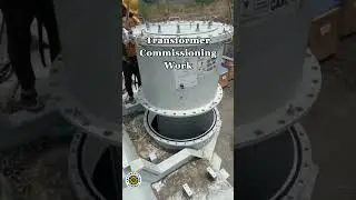 Transformer Commissioning 2