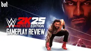 WWE 2K25 Netflix Edition Gameplay Review | WWE 2K25 | Bot