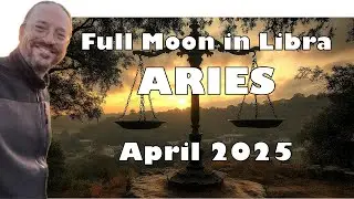 ♈ Aries Rising April 2025 &ndash; Libra Full Moon 🌕 Seeing 'Us' Clearly 💫