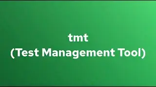 BASIL - tmt (Test Management Tool)