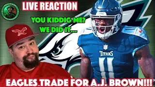 A.J. Brown Is TRADED To The Eagles...