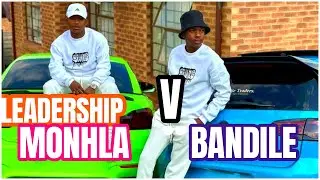 BANDILE VS LEADERSHIP MONHLA LIFESTYLE