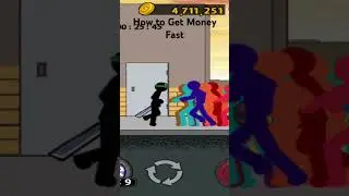 Anger of Stick 5 - How to Get Money Fast #Money