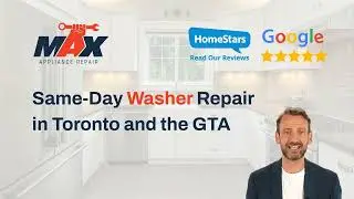 Same Day Washer Repair in Toronto and the GTA by Max Appliance Repair