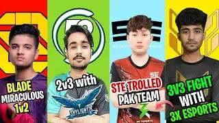 blade miraculous 1v2 NB | 52 esports 2v3 fight with SG STE troll Pak team and mgs 3v3 fight with 3x