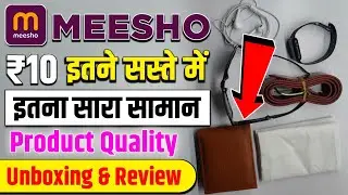 MEESHO : ₹10 Cheapest Product Unboxing & Review | Product Quality | Reality Chek 2024