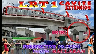 LRT 1 Cavite Extension Project BACLARAN nagtagpo na...Sept. 20, 2021