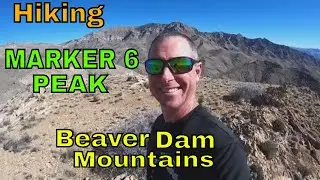 Hiking (Mile) Marker 6 Peak,  Beaver Dam Mountains, Utah