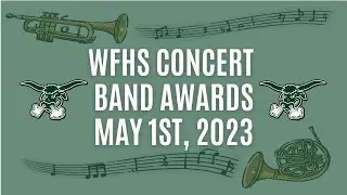 WFHS Concert Band Awards 2022-2023