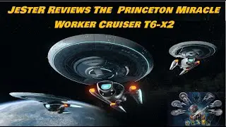 JeSter Reviews The Princeton Miracle Worker Cruiser (T6-X2)