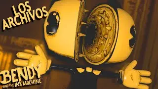 REACCIONANDO a los ARCHIVOS de Bendy and the Ink Machine