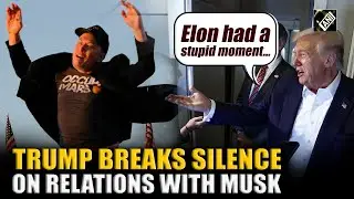 Watch: What US President Donald Trump said on relations with Elon Musk | Zohran Mamdani