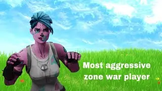 Most Aggressive ZoneWars Player Fortnite Montage