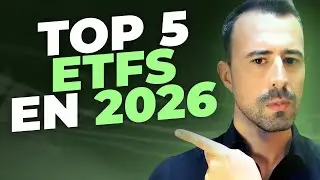 🤑 Revelo los 5 Mejores ETFs para INVERTIR en 2026 de Forma SENCILLA
