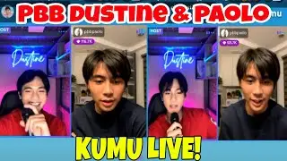 PBB DUSTIN MAYORES WITH PAOLO ALCANTARA KUMU LIVE UPDATE