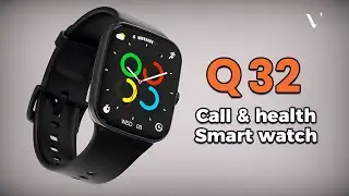 Revolutionize Your Fitness Routine with Q32 Smart Watch