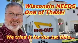 From Wisconsin to In-N-Out: Our First California Burger Experience - Rob & Patti on the Run