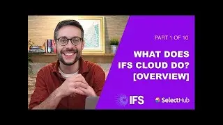 SelectHub Analyst Review | Ultimate IFS Cloud Review 2026
