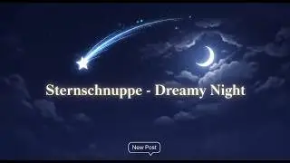 Sternschnuppe | Emotional German Song About Dreams, Hope and Silent Wishes