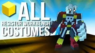 Trove - ALL RESISTOR WORKBENCH COSTUMES !